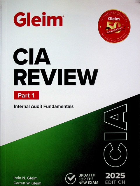 CIA review: part 1 : internal audit fundamentals